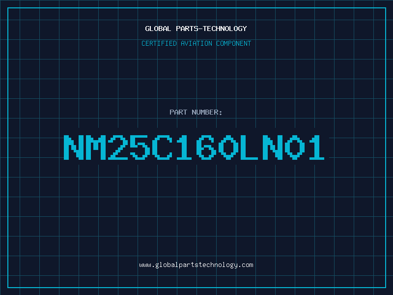 Aviation Part NM25C160LN01