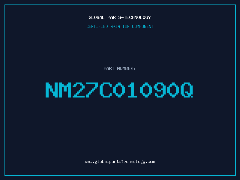 Aviation Part NM27C01090Q