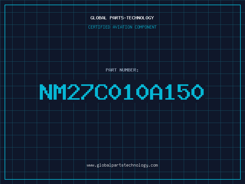 Aviation Part NM27C010A150