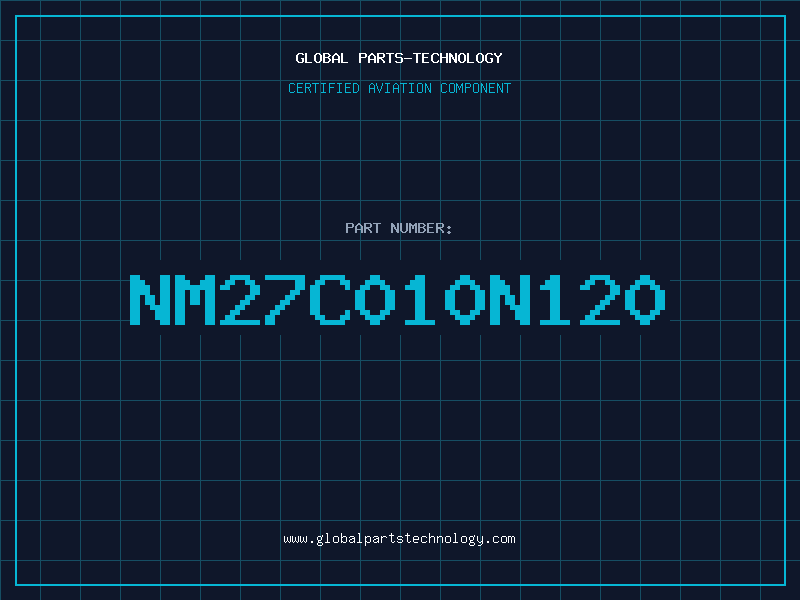 Aviation Part NM27C010N120