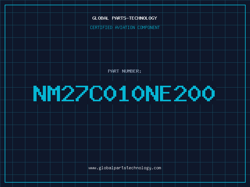 Aviation Part NM27C010NE200