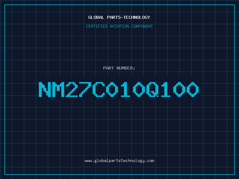 Aviation Part NM27C010Q100