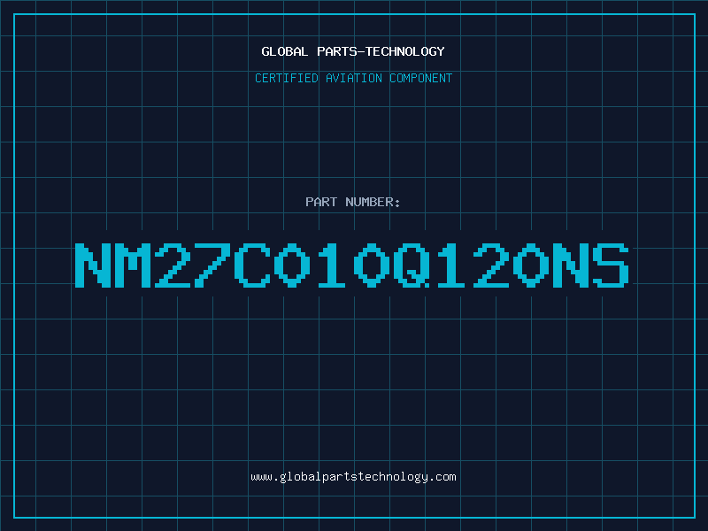 Aviation Part NM27C010Q120NS