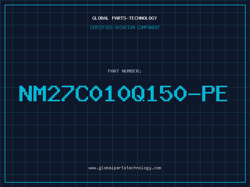 Aviation Part NM27C010Q150-PE