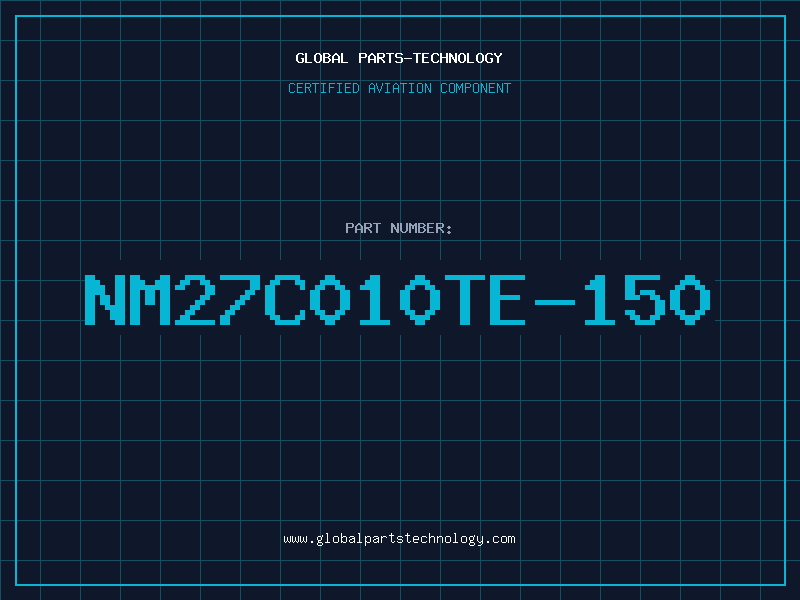 Aviation Part NM27C010TE-150