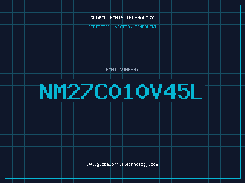 Aviation Part NM27C010V45L