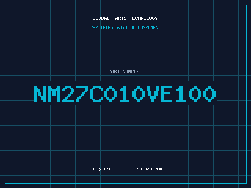 Aviation Part NM27C010VE100