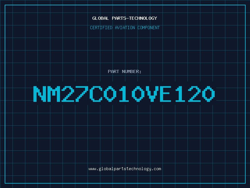 Aviation Part NM27C010VE120