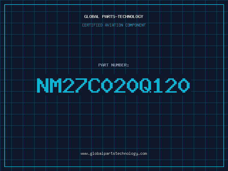 Aviation Part NM27C020Q120