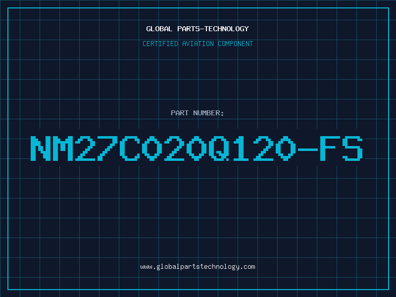 Aviation Part NM27C020Q120-FS