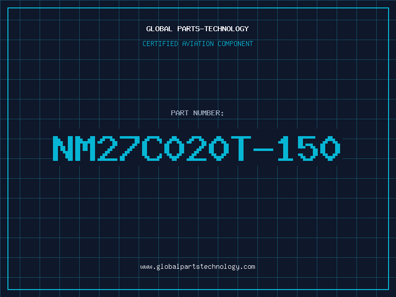 Aviation Part NM27C020T-150