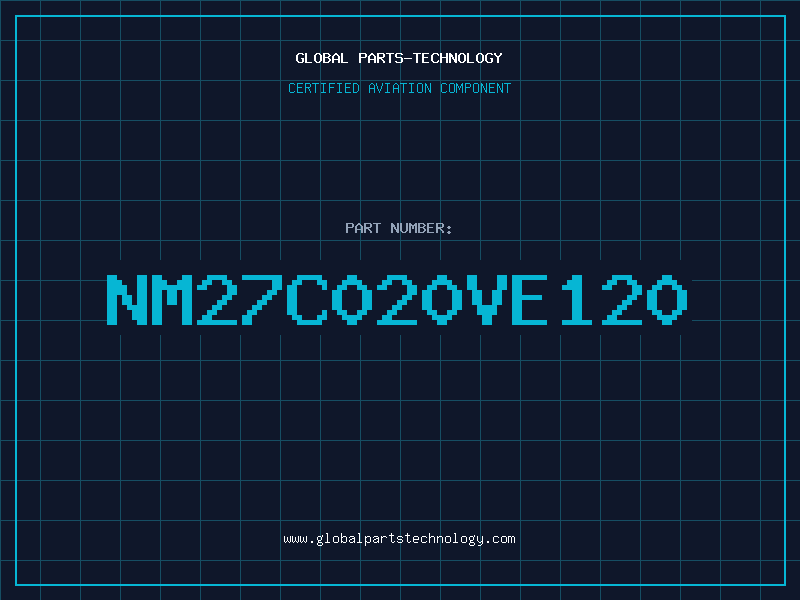 Aviation Part NM27C020VE120