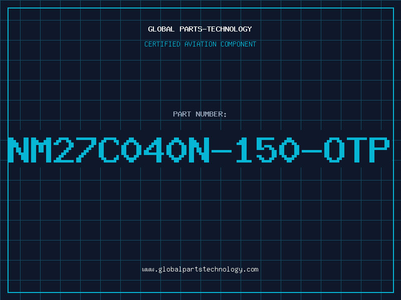 Aviation Part NM27C040N-150-OTP
