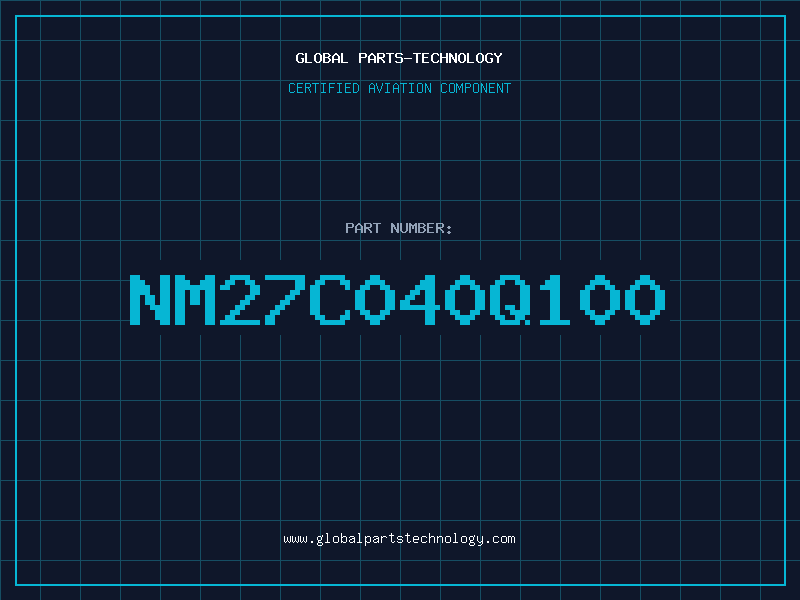 Aviation Part NM27C040Q100