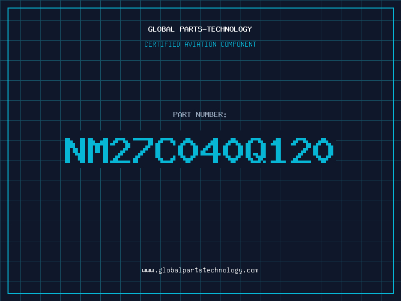 Aviation Part NM27C040Q120