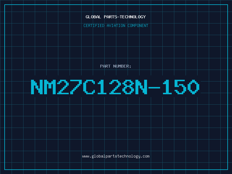 Aviation Part NM27C128N-150