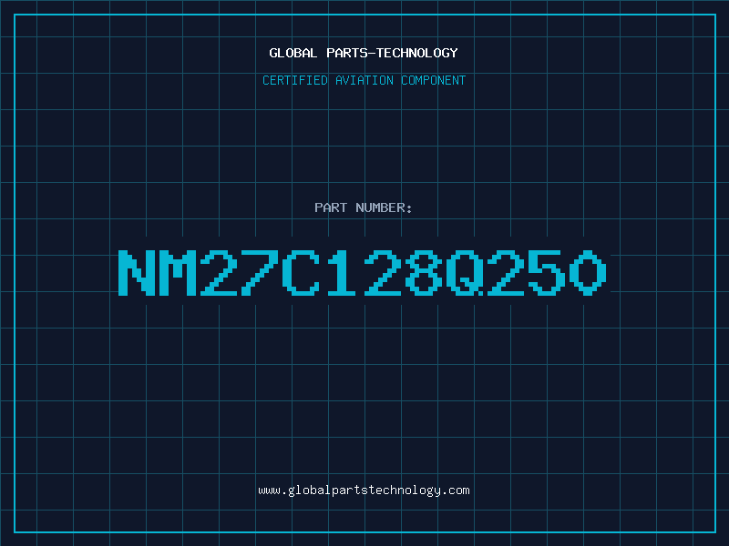 Aviation Part NM27C128Q250