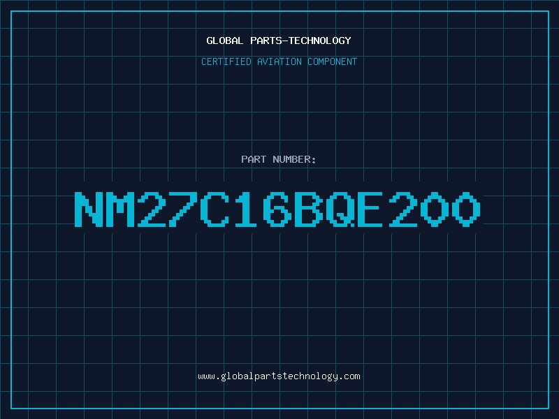 Aviation Part NM27C16BQE200