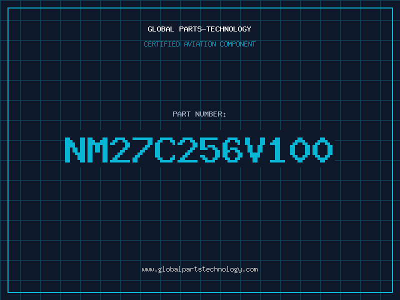 Aviation Part NM27C256V100
