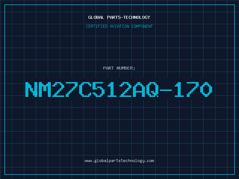 Aviation Part NM27C512AQ-170