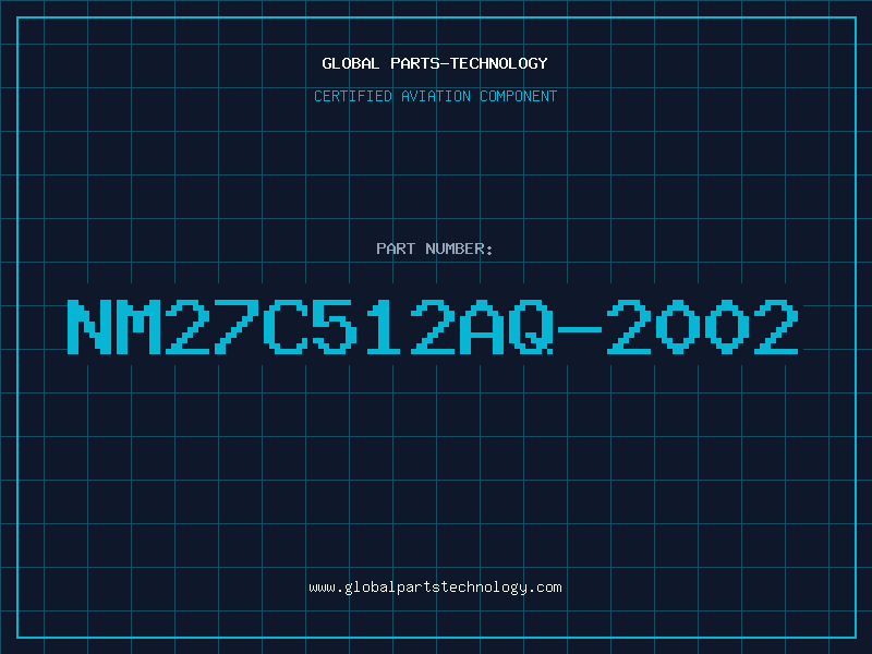 Aviation Part NM27C512AQ-2002