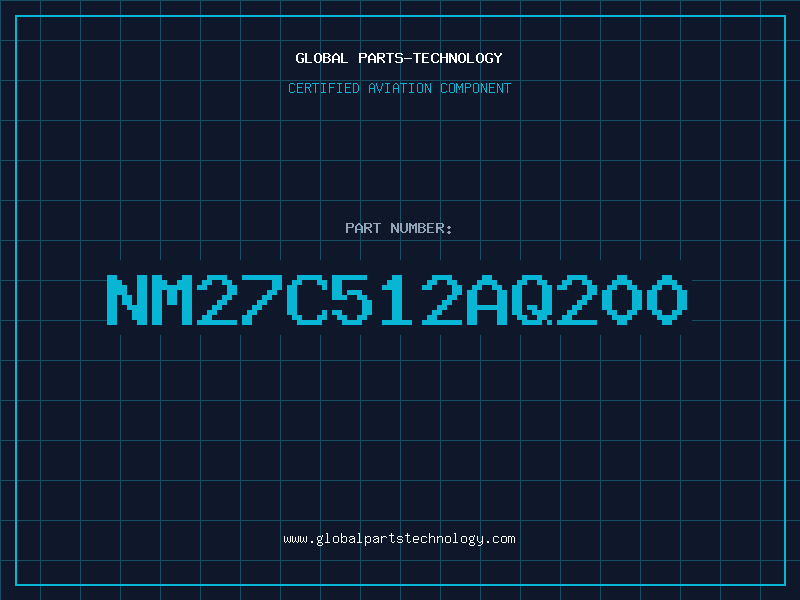 Aviation Part NM27C512AQ200