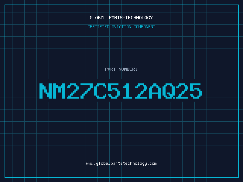 Aviation Part NM27C512AQ25