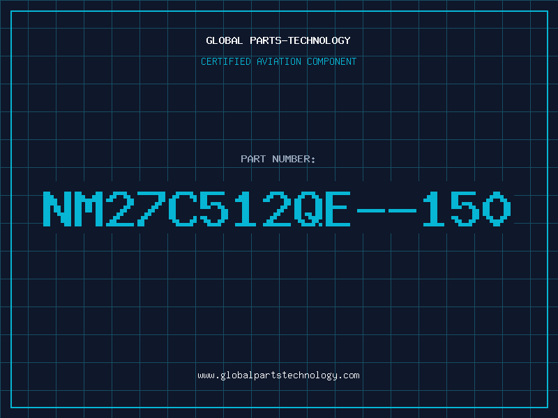 Aviation Part NM27C512QE--150