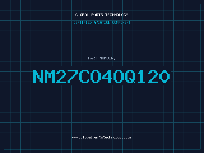 Aviation Part NM27CO4OQ120