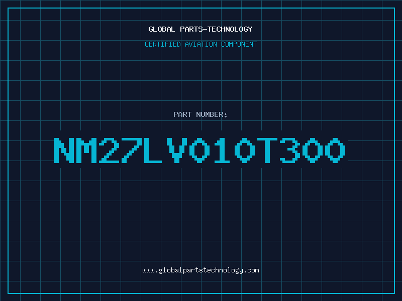 Aviation Part NM27LV010T300