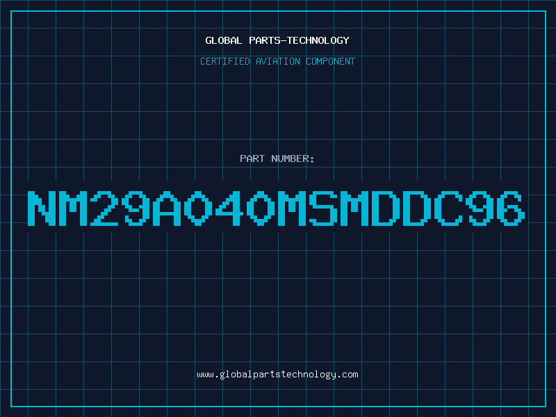 Aviation Part NM29A040MSMDDC96