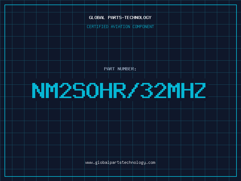 Aviation Part NM2SOHR/32MHZ