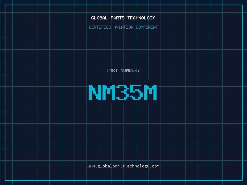 Aviation Part NM35M