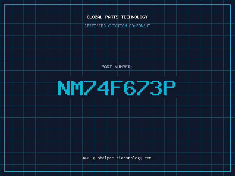 Aviation Part NM74F673P