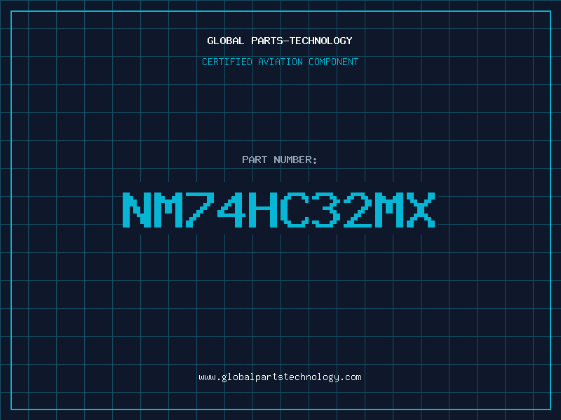 Aviation Part NM74HC32MX