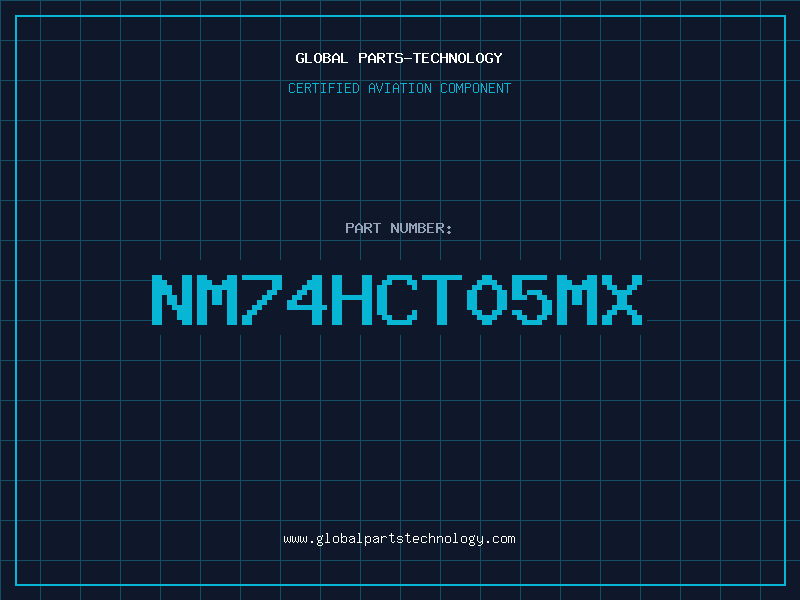 Aviation Part NM74HCT05MX