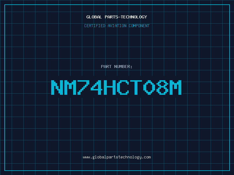 Aviation Part NM74HCT08M