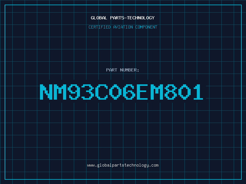 Aviation Part NM93C06EM801