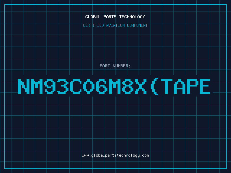 Aviation Part NM93C06M8XTAPE