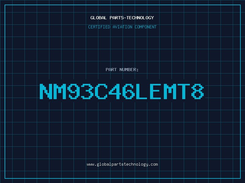 Aviation Part NM93C46LEMT8