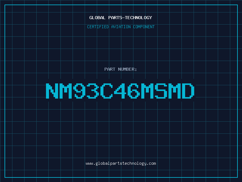 Aviation Part NM93C46MSMD