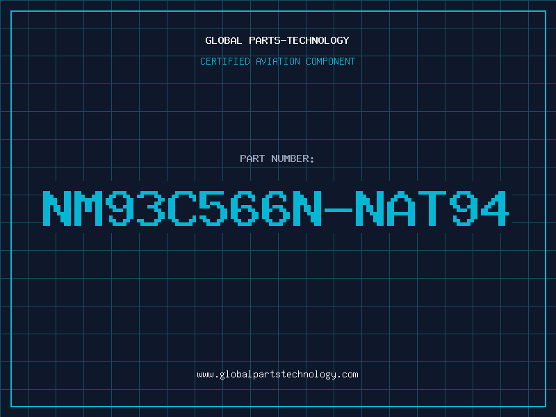 Aviation Part NM93C566N-NAT94