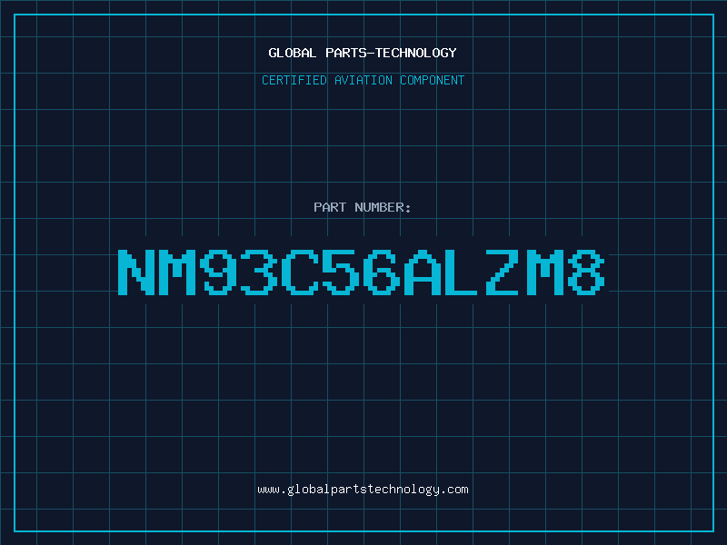 Aviation Part NM93C56ALZM8