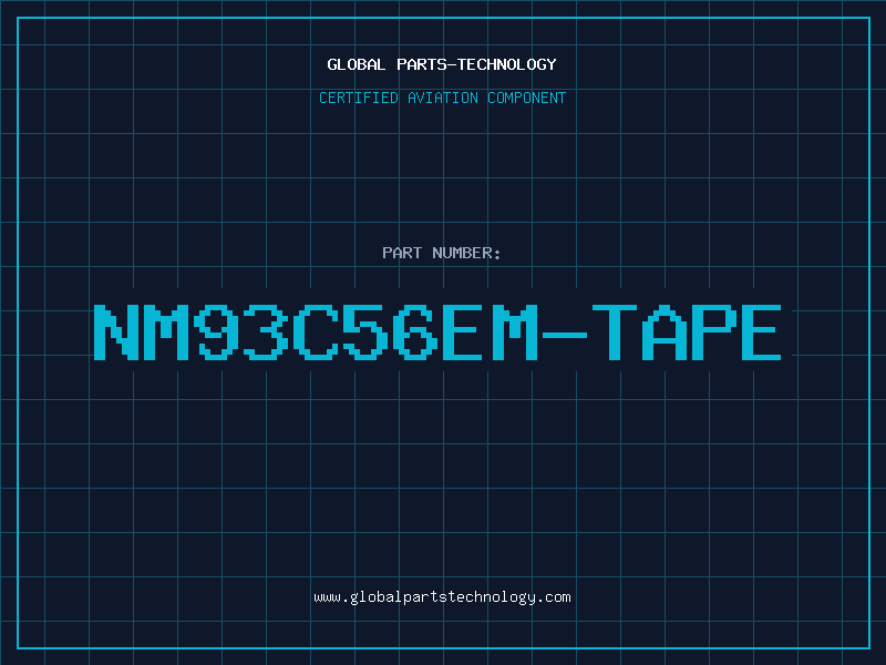 Aviation Part NM93C56EM-TAPE