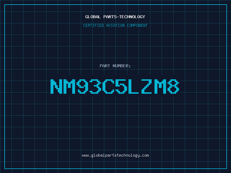 Aviation Part NM93C5LZM8