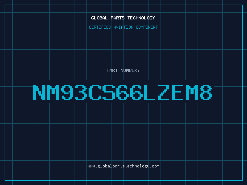 Aviation Part NM93CS66LZEM8