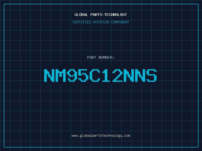 Aviation Part NM95C12NNS