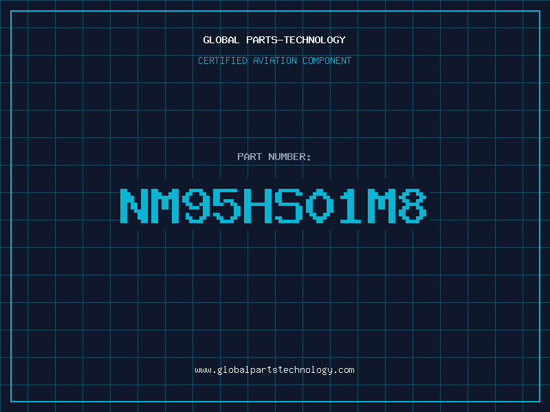 Aviation Part NM95HS01M8