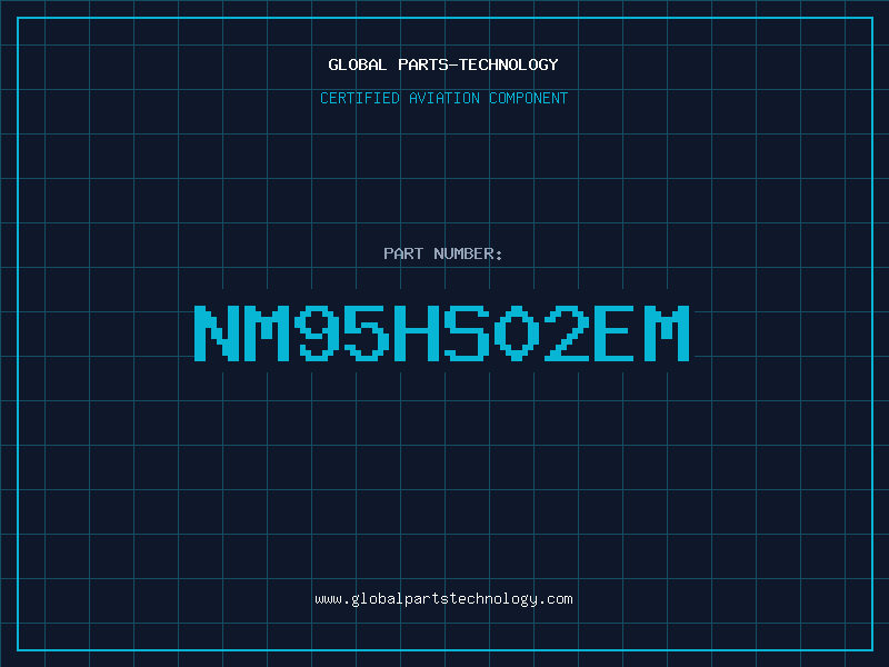 Aviation Part NM95HS02EM