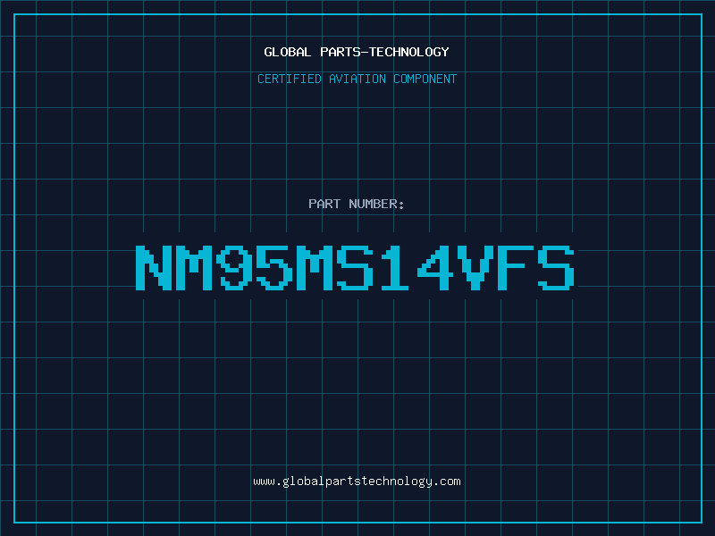 Aviation Part NM95MS14VFS